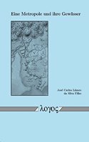 Eine Metropole Und Ihre Gewasser