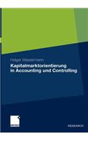 Kapitalmarktorientierung in Accounting Und Controlling