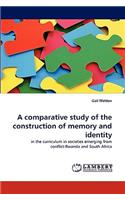 comparative study of the construction of memory and identity