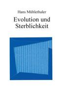 Evolution und Sterblichkeit