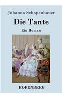 Tante: Ein Roman