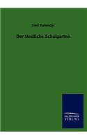 Der ländliche Schulgarten
