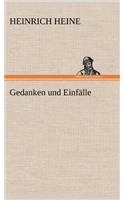Gedanken Und Einfalle: (German)
