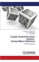 Crypto Authentication System Using Hilbert Matrices