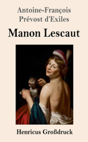 Manon Lescaut (Großdruck)