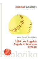 2008 Los Angeles Angels of Anaheim Season: (English)