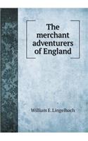 The merchant adventurers of England