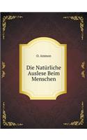 Die Natürliche Auslese Beim Menschen