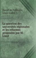 La question des universites regionales et les reformes proposees par M. Liard