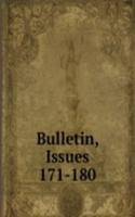Bulletin, Issues 171-180