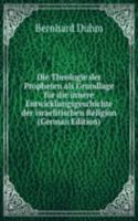 Die Theologie der Propheten