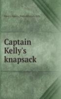 Captain Kelly's knapsack