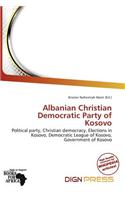 Albanian Christian Democratic Party of Kosovo: (English)