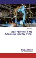 Legal Appraisal & Key Automotive Industry Trends