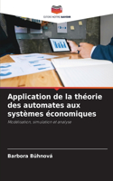 Application de la théorie des automates aux systèmes économiques