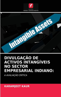 Divulgação de Activos Intangíveis No Sector Empresarial Indiano