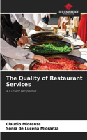 Quality of Restaurant Services