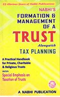 Formation & management Of a Trust Along with Tax Planning