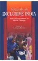 Towards an Inclusive India: role of Parliament in Social Change