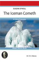 Eugene O'Neil : The Iceman Cometh