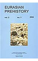 Eurasian Prehistory Volume 2:1