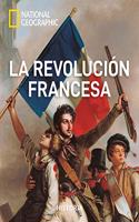 La Revolucion francesa