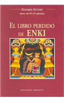 Libro Perdido de Enki, El: (Earth Chronicles (Spanish))