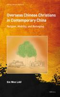 Overseas Chinese Christians in Contemporary China