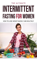 The Ultimate Intermittent fasting for women