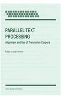 Parallel Text Processing