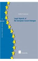 Legal Aspects of the European Social Dialogue