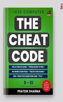 The Cheat Code Book for ICSE Computer Java, Class 10, by Prateik Sharma