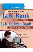 J&K Bank (Banking Associates) & J&K Gramin Bank Exam Guide: BANK CLERK EXAM
