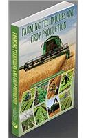 Farming Techniques and Crop Production