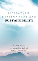 LITERATURE, ENVIRONMENT AND SUSTAINABILITY