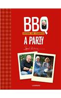 BBQ - A Party: (English)