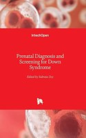 Prenatal Diagnosis and Screening for Down Syndrome