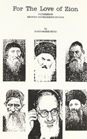 For the Love of Zion