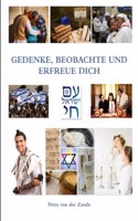 Gedenke, Beobachte Und Erfreue Dich