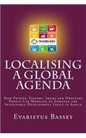Localising a Global Agenda
