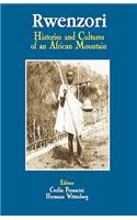 Rwenzori. Histories and Cultures of an African Mountain