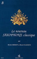 Le Nouveau saxophone classique Vol.B
