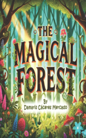 The Magical Forest