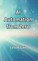 AI Automation from Zero