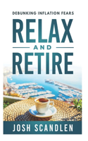 Relax & Retire