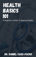 Health Basics 101