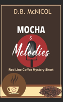 Mochas & Melodies