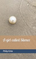girl called Silence
