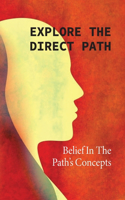 Explore The Direct Path