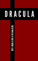 Dracula by Bram Stoker